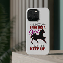 DistinctInk ToughCase for Apple iPhone, Compatible with MagSafe Charging - I Ride Like A Girl - Try To Keep Up - Horse