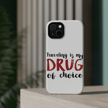 DistinctInk ToughCase for Apple iPhone, Compatible with MagSafe Charging - Traveling is My Drug of Choice
