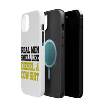 DistinctInk ToughCase for Apple iPhone, Compatible with MagSafe Charging - Real Men Smell Like Diesel & Cow S**t