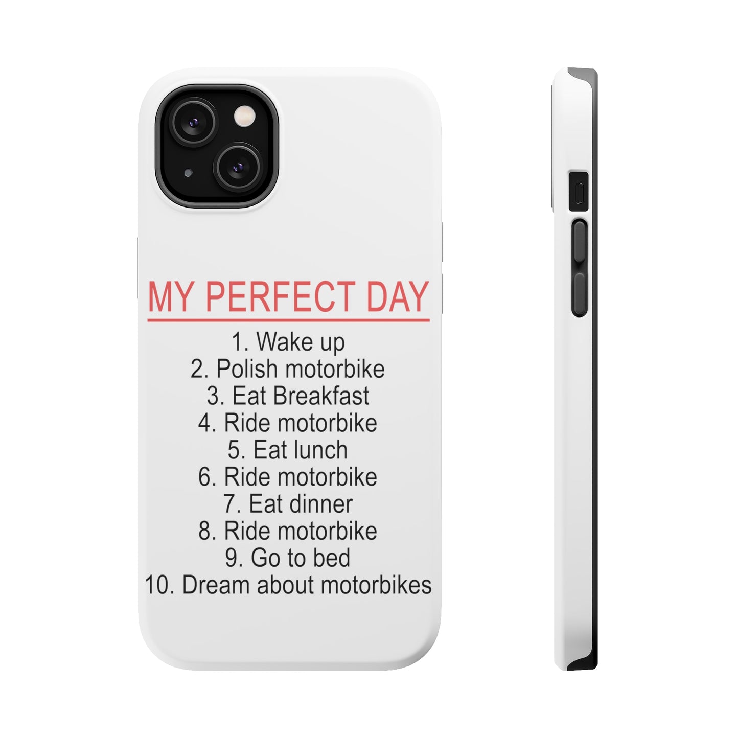 DistinctInk ToughCase for Apple iPhone, Compatible with MagSafe Charging - My Perfect Day - Motorbike Motorcycle