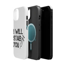 DistinctInk ToughCase for Apple iPhone, Compatible with MagSafe Charging - I Will Stab You Nurse Needle