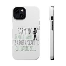 DistinctInk ToughCase for Apple iPhone, Compatible with MagSafe Charging - Farming is Not a Career Post Apocalyptic Skill
