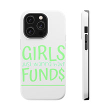 DistinctInk ToughCase for Apple iPhone, Compatible with MagSafe Charging - Girls Just Wanna Have Fund $