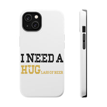 DistinctInk ToughCase for Apple iPhone, Compatible with MagSafe Charging - I Need a HUGlass of Beer
