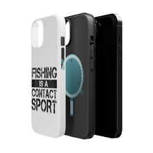 DistinctInk ToughCase for Apple iPhone, Compatible with MagSafe Charging - Fishing is a Contact Sport