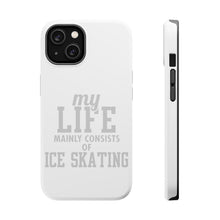 DistinctInk ToughCase for Apple iPhone, Compatible with MagSafe Charging - My Life Mainly Consists of Ice Skating