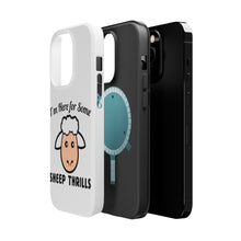 DistinctInk ToughCase for Apple iPhone, Compatible with MagSafe Charging - I'm Here for Some SHEEP Thrills