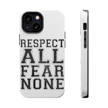 DistinctInk ToughCase for Apple iPhone, Compatible with MagSafe Charging - Respect All Fear None