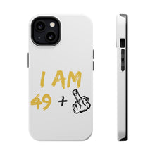 DistinctInk ToughCase for Apple iPhone, Compatible with MagSafe Charging - I Am 49 + 1 Middle Finger