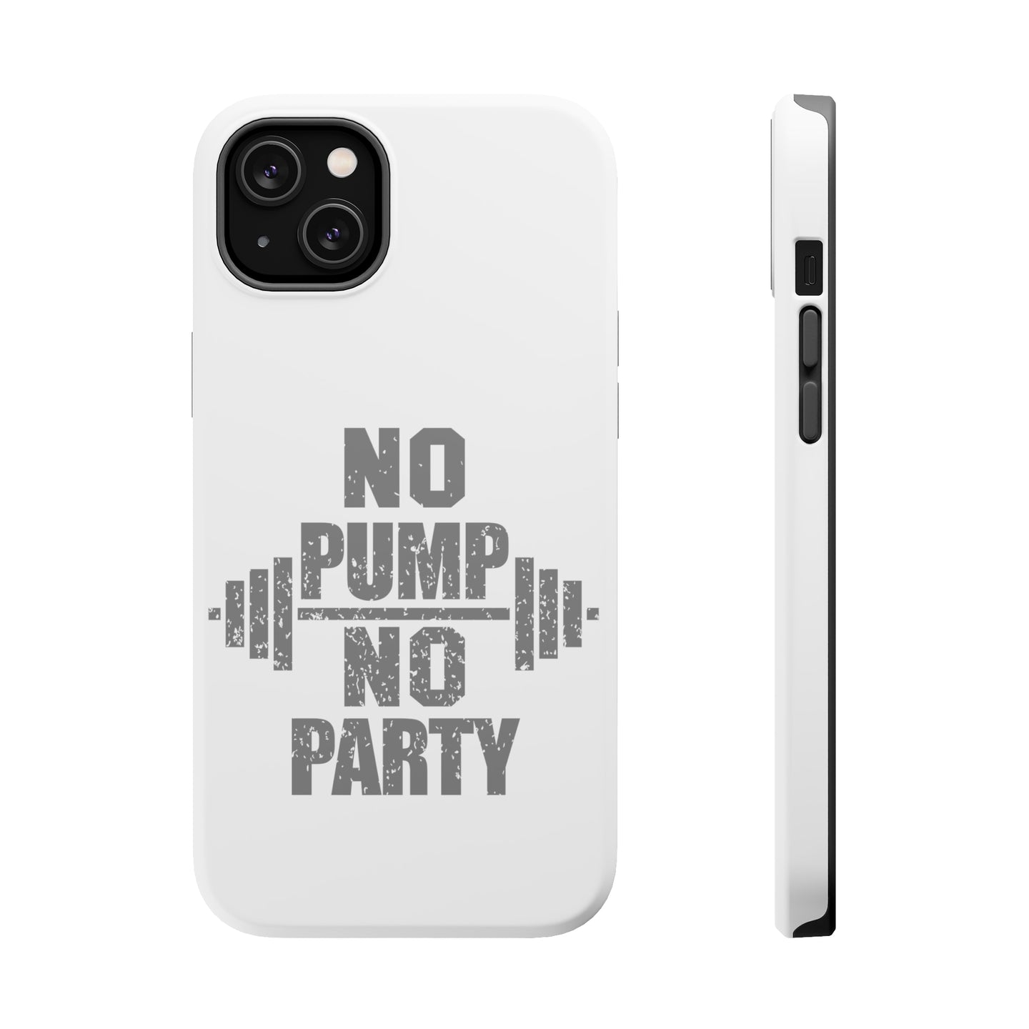 DistinctInk ToughCase for Apple iPhone, Compatible with MagSafe Charging - No Pump No Party Weights