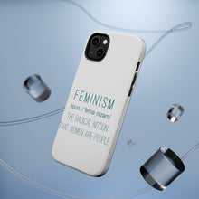 DistinctInk ToughCase for Apple iPhone, Compatible with MagSafe Charging - Feminism Definition Women Are People