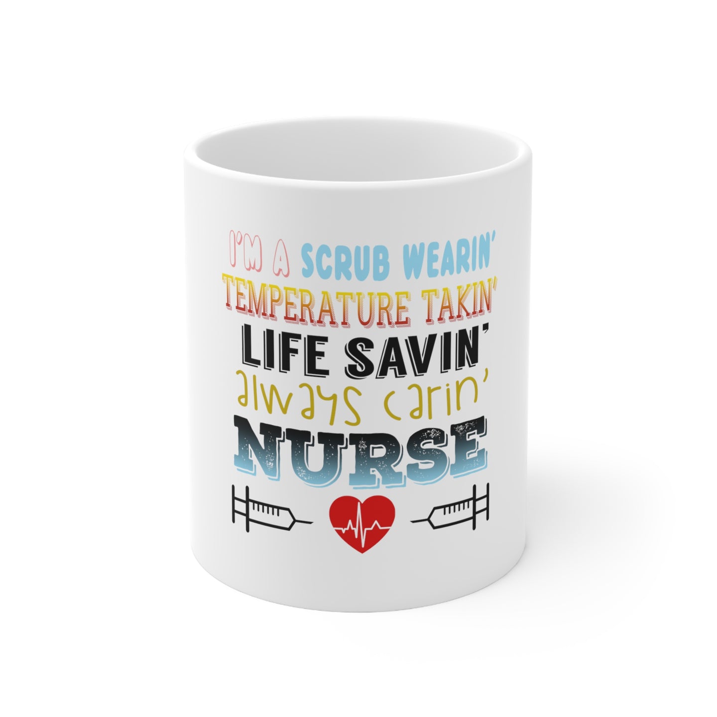 DistinctInk Glossy White Coffee / Tea Mug - Scrub Wearing Temp Taking Life Saving Nurse