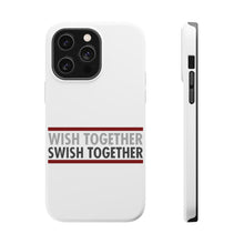DistinctInk ToughCase for Apple iPhone, Compatible with MagSafe Charging - Wish Together Swish Together Basketball