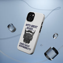 DistinctInk ToughCase for Apple iPhone, Compatible with MagSafe Charging - With Great Beard Comes Great Responsibility