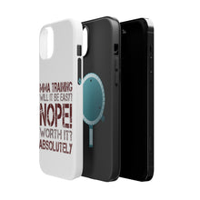 DistinctInk ToughCase for Apple iPhone, Compatible with MagSafe Charging - MMA Training Easy? Nope! Worth It!