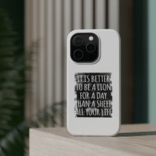 DistinctInk ToughCase for Apple iPhone, Compatible with MagSafe Charging - Better to Be A Lion For a Day Than A Sheep
