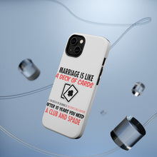 DistinctInk ToughCase for Apple iPhone, Compatible with MagSafe Charging - Marriage is Like a Deck of Cards