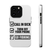 DistinctInk ToughCase for Apple iPhone, Compatible with MagSafe Charging - Call in Sick, Turn Off Phone, Go Fishing