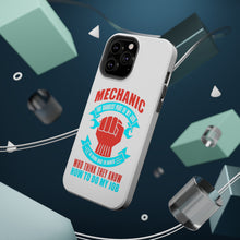 DistinctInk ToughCase for Apple iPhone, Compatible with MagSafe Charging - Mechanic Being Nice to Idiots