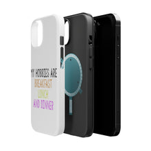 DistinctInk ToughCase for Apple iPhone, Compatible with MagSafe Charging - My Hobbies Are Breakfast Lunch & Dinner