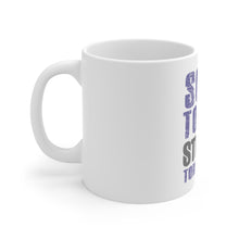 DistinctInk Glossy White Coffee / Tea Mug - Sore Today Strong Tomorrow