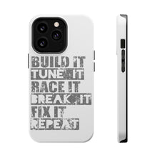 DistinctInk ToughCase for Apple iPhone, Compatible with MagSafe Charging - Build It Tune Race Break Fix Repeat