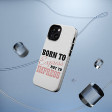 DistinctInk ToughCase for Apple iPhone, Compatible with MagSafe Charging - Born to Express Not to Impress