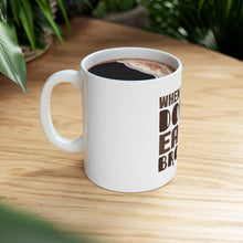 DistinctInk Glossy White Coffee / Tea Mug - When You're Downy Eat a Brownie