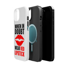 DistinctInk ToughCase for Apple iPhone, Compatible with MagSafe Charging - When in Doubt Where Red Lipstick
