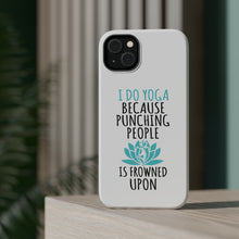DistinctInk ToughCase for Apple iPhone, Compatible with MagSafe Charging - I Do Yoga Punching People Frowned Upon