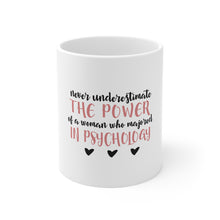 DistinctInk Glossy White Coffee / Tea Mug - Never Underestimate Woman in Psychology