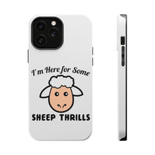 DistinctInk ToughCase for Apple iPhone, Compatible with MagSafe Charging - I'm Here for Some SHEEP Thrills