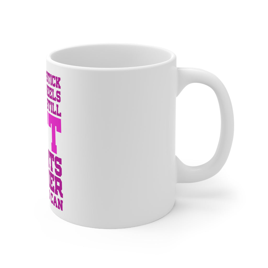 Glossy White Coffee / Tea Mug - Lipstick & High Heels Can Life Weights Heavier, view 3