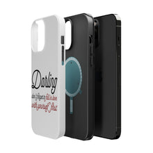 DistinctInk ToughCase for Apple iPhone, Compatible with MagSafe Charging - Darling Don't Forget to Fall In Love with Yourself