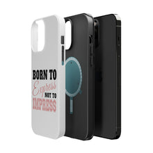 DistinctInk ToughCase for Apple iPhone, Compatible with MagSafe Charging - Born to Express Not to Impress