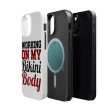 DistinctInk ToughCase for Apple iPhone, Compatible with MagSafe Charging - Working On My Bikini Body
