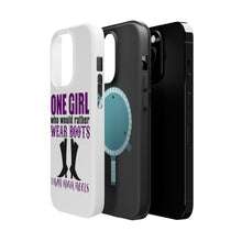 DistinctInk ToughCase for Apple iPhone, Compatible with MagSafe Charging - One Girl Who Would Rather Wear Boots Than Heels