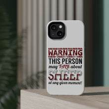 DistinctInk ToughCase for Apple iPhone, Compatible with MagSafe Charging - WARNING This Person May Talk About Sheep