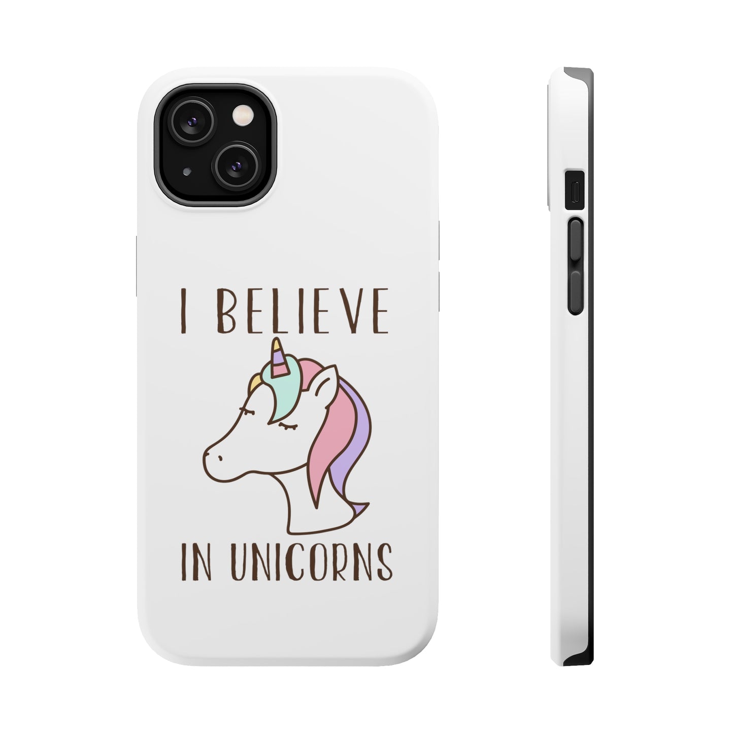 DistinctInk ToughCase for Apple iPhone, Compatible with MagSafe Charging - I Believe in Unicorns