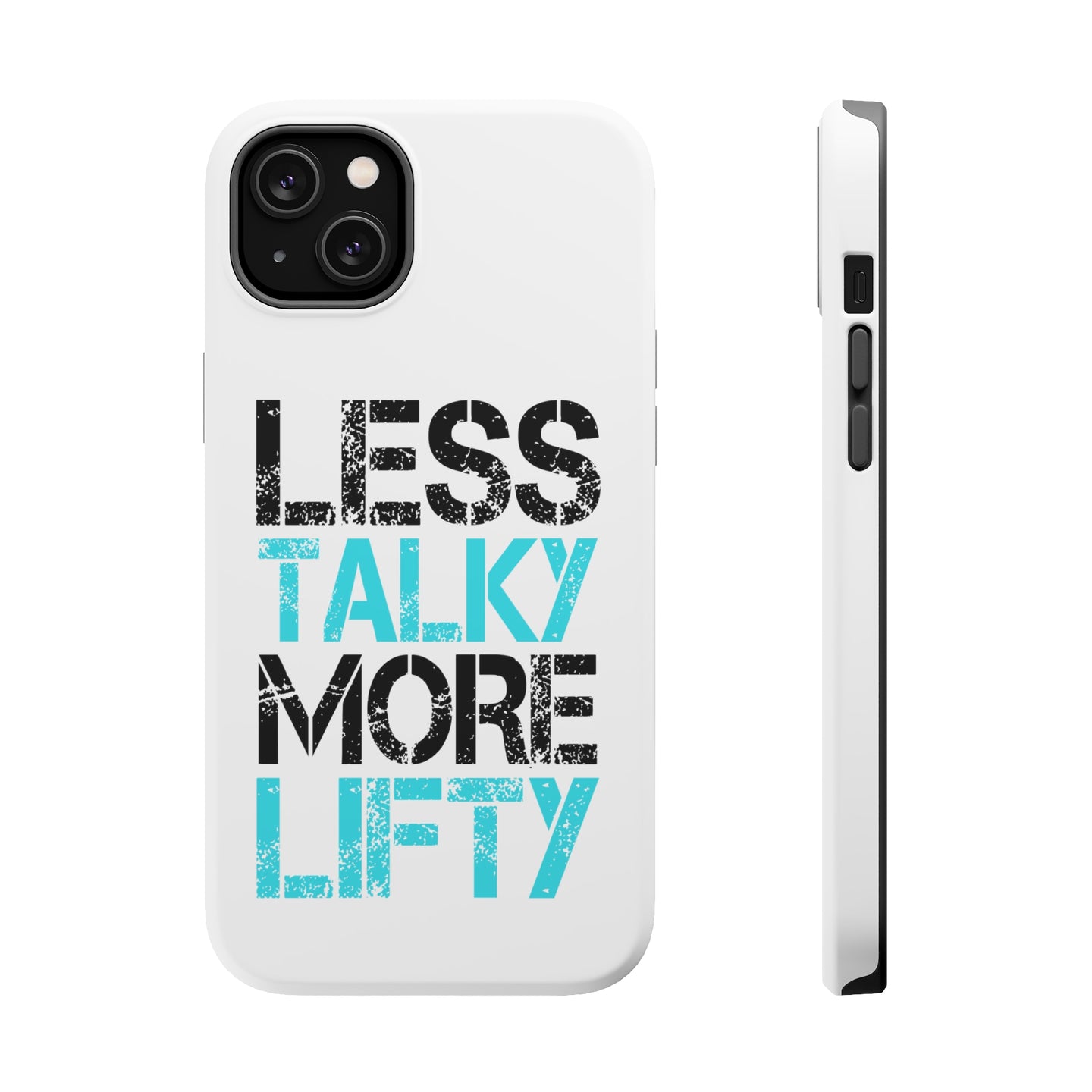 DistinctInk ToughCase for Apple iPhone, Compatible with MagSafe Charging - Less Talky More Lifty
