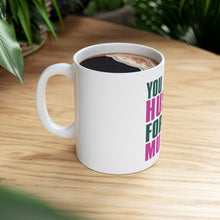 DistinctInk Glossy White Coffee / Tea Mug - You Gotta Hustle for the Muscle