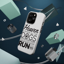 DistinctInk ToughCase for Apple iPhone, Compatible with MagSafe Charging - Heaven is Where All the Dogs Greet You