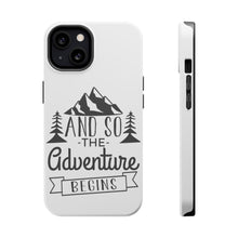 DistinctInk ToughCase for Apple iPhone, Compatible with MagSafe Charging - And so the Adventure Begins