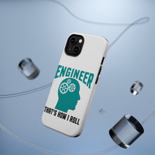 DistinctInk ToughCase for Apple iPhone, Compatible with MagSafe Charging - Engineer That's How I Roll