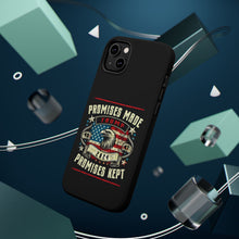 DistinctInk Tough Case for iPhone, Compatible with MagSafe Charging | Trump - Promises Made, Promises Kept | Conservative