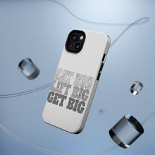 DistinctInk ToughCase for Apple iPhone, Compatible with MagSafe Charging - Eat Big Lift Big Get Big