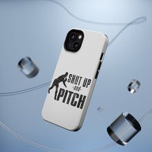 DistinctInk ToughCase for Apple iPhone, Compatible with MagSafe Charging - Shut Up & Pitch Baseball