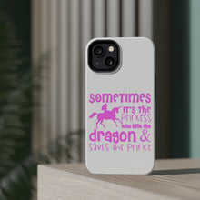 DistinctInk ToughCase for Apple iPhone, Compatible with MagSafe Charging - Sometimes It's the Princess Who Kills the Dragon