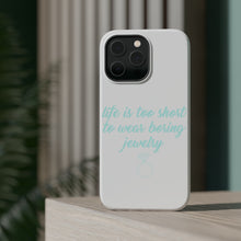 DistinctInk ToughCase for Apple iPhone, Compatible with MagSafe Charging - Life is Too Short to Wear Boring Jewelry