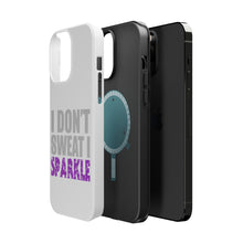 DistinctInk ToughCase for Apple iPhone, Compatible with MagSafe Charging - I Don't Sweat I Sparkle